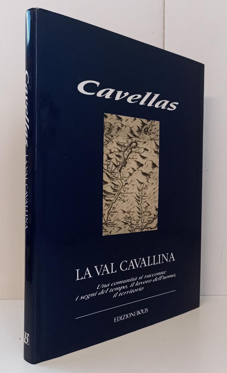 LV- LA VAL CAVALLINA - CAVELLAS - EDIZIONI BOLIS --- 1999- CS- YFS750