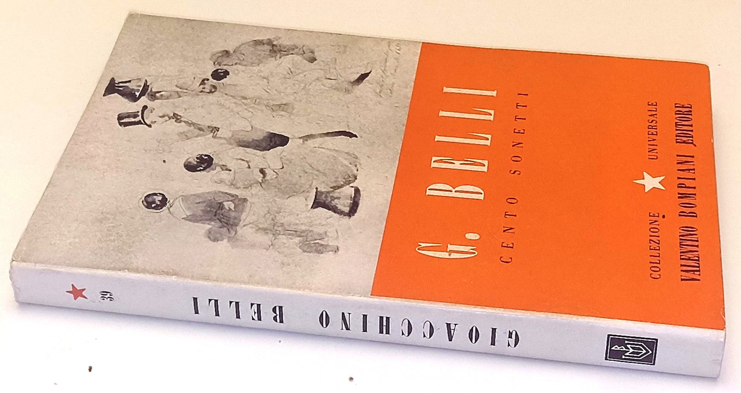 CENTO SONETTI - BELLI - BOMPIANI - COLLEZIONE UNIVERSALE -- 1944- BS- YFS967