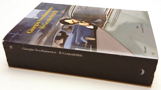 LN- IL CENTODELITTI - GIORGIO SCERBANENCO - LA NAVE DI TESEO --- 2019- B- XFS206