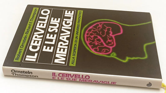 LZ- IL CERVELLO E LE SUE MERAVIGLIE - ORNSTEIN THOMPSON- EUROCLUB---- CS- YFS898