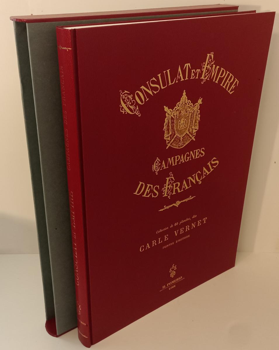 LT- CAMPAGNES DES FRANCAIS SOUS EL CONSULAT ET L'EMPIRE - VERNET - POMERIO- 1996- ZFS319