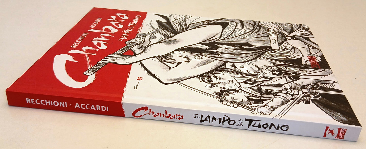 FV- CHANBARA IL LAMPO E IL TUONO - RECCHIONI ACCARDI - BONELLI - 2018 - C - Z25