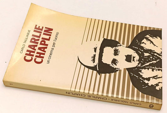 LW- CHARLIE CHAPLIN CINEMA PER L'UOMO - TAGLIABUE - PAOLINE --- 1981 - B- YFS486