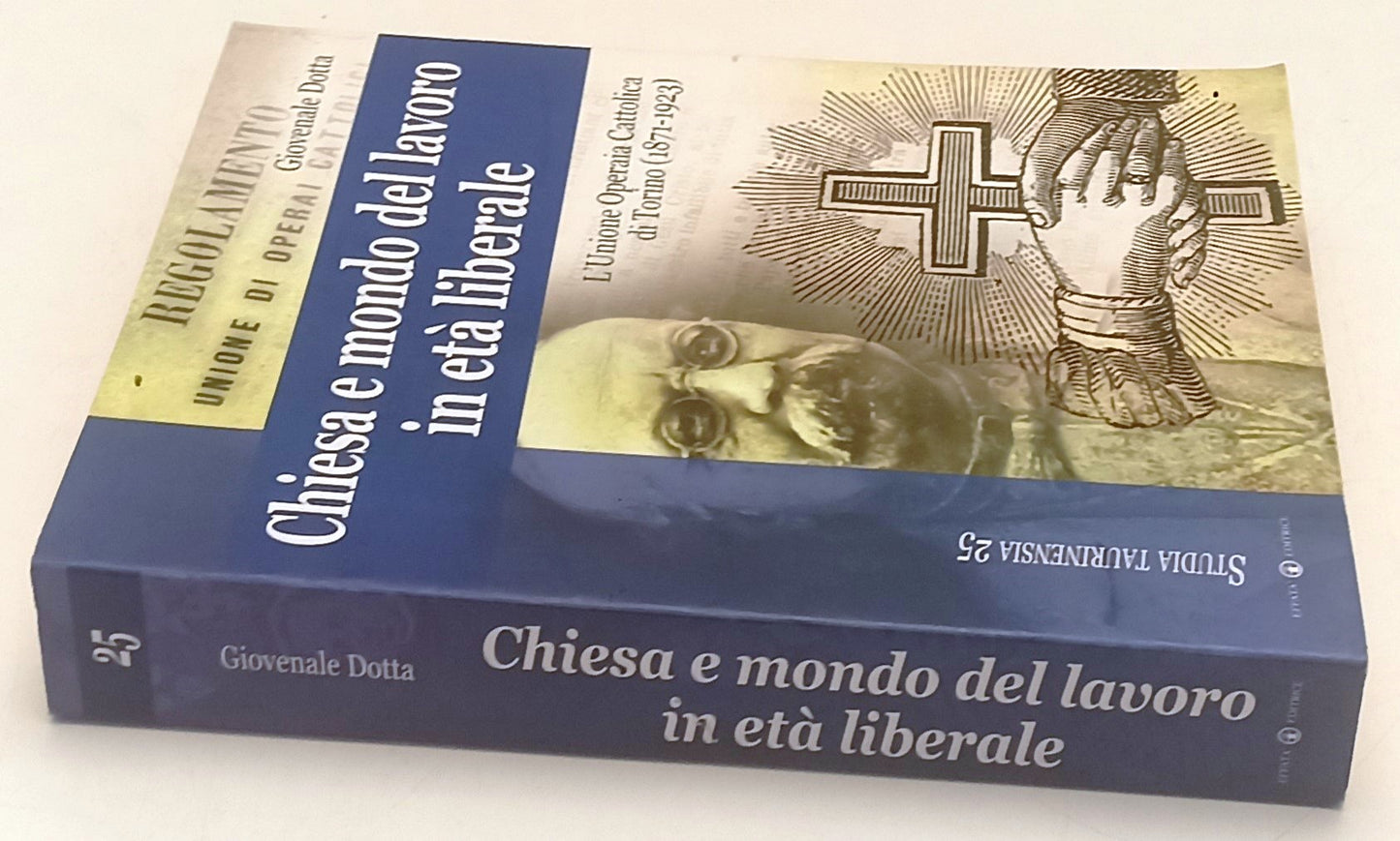 LS- CHIESA E MONDO DEL LAVORO IN ETA' LIBERALE- GIOVENALE DOTTA- EFFATA'- YFS678