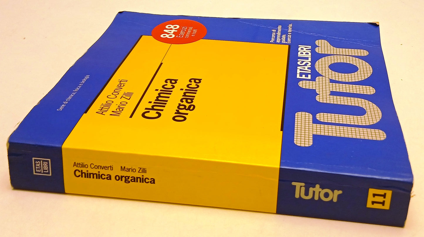 LZ- CHIMICA ORGANICA- ATTILIO CONVERTI MARIO ZILLI- ETASLIBRI--- 1995- B- ZFS49