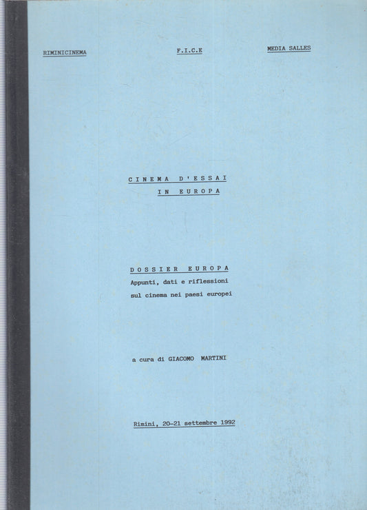 LW- CINEMA D'ESSAI IN EUROPA DOSSIER- GIACOMO MARTINI- RIMINICINEMA- 1992-YFS549