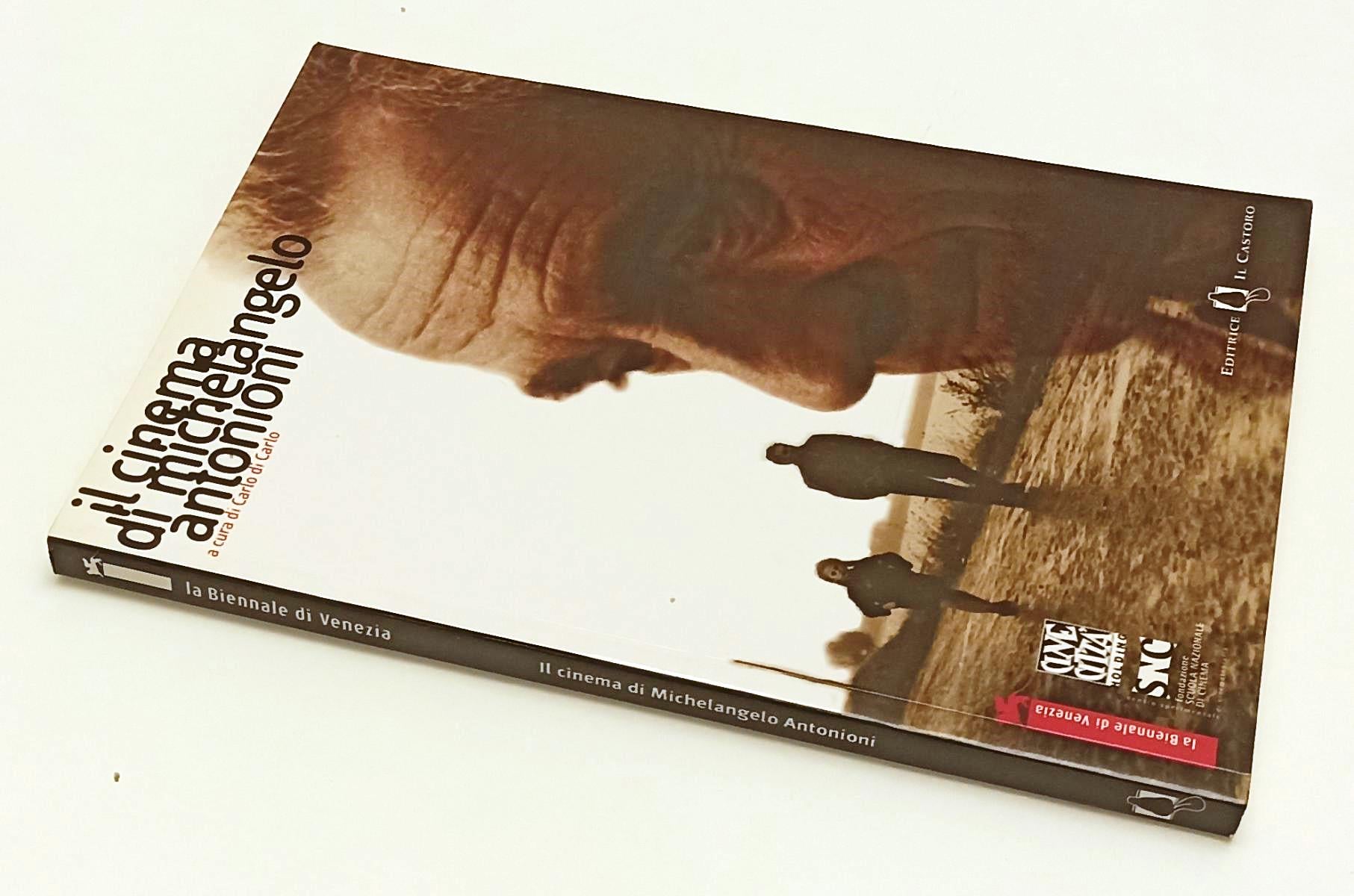 LW- IL CINEMA DI MICHELANGELO ANTONIONI- DI CARLO- IL CASTORO--- 2002- B- YFS472