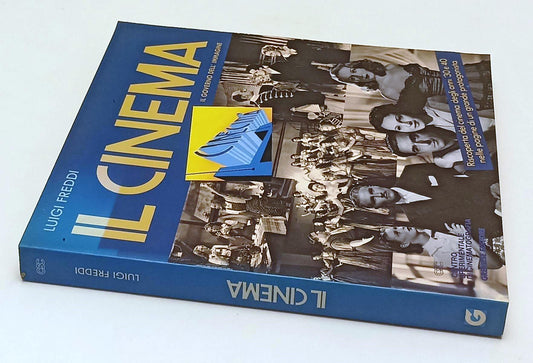 LW- IL CINEMA IL GOVERNO DELL'IMMAGINE- LUIGI FREDDI- GREMESE--- 1994- B- YFS568