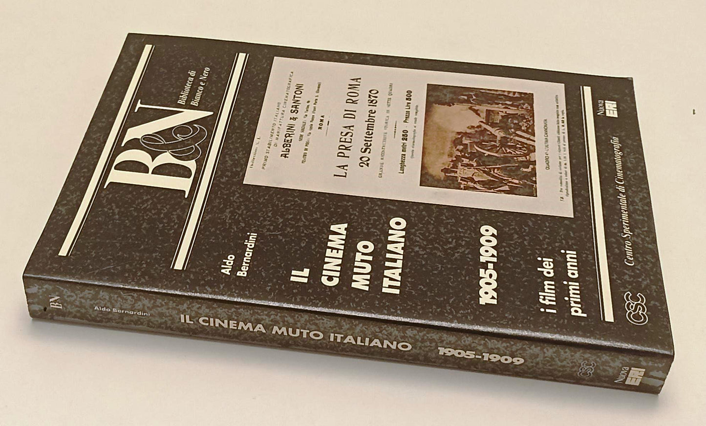 LW- IL CINEMA MUTO ITALIANO 1905/1909 - BERNARDINI- NUOVA ERI--- 1996- B- YFS569