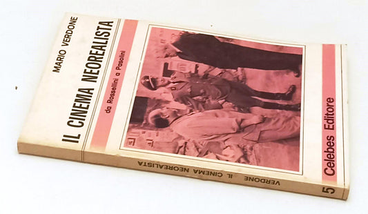 LW- IL CINEMA NEOREALISTA ROSSELLINI PASOLINI- VERDONE- CELEBES- 1977- B- YFS570