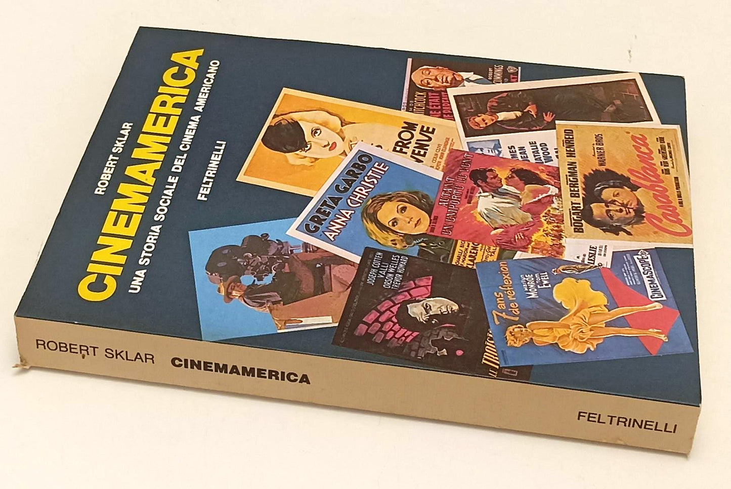 LW- CINEMAMERICA STORIA CINEMA AMERICANO - SKLAR - FELTRINELLI - 1982- B- YFS956