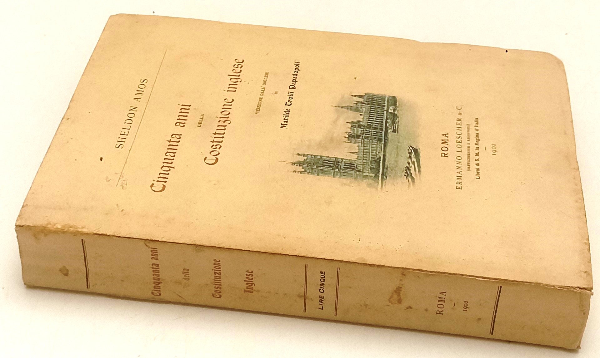 LS- CINQUANTA ANNI DELLA COSTITUZIONE INGLESE - AMOS - LOESCHER - 1902- B- XFS62