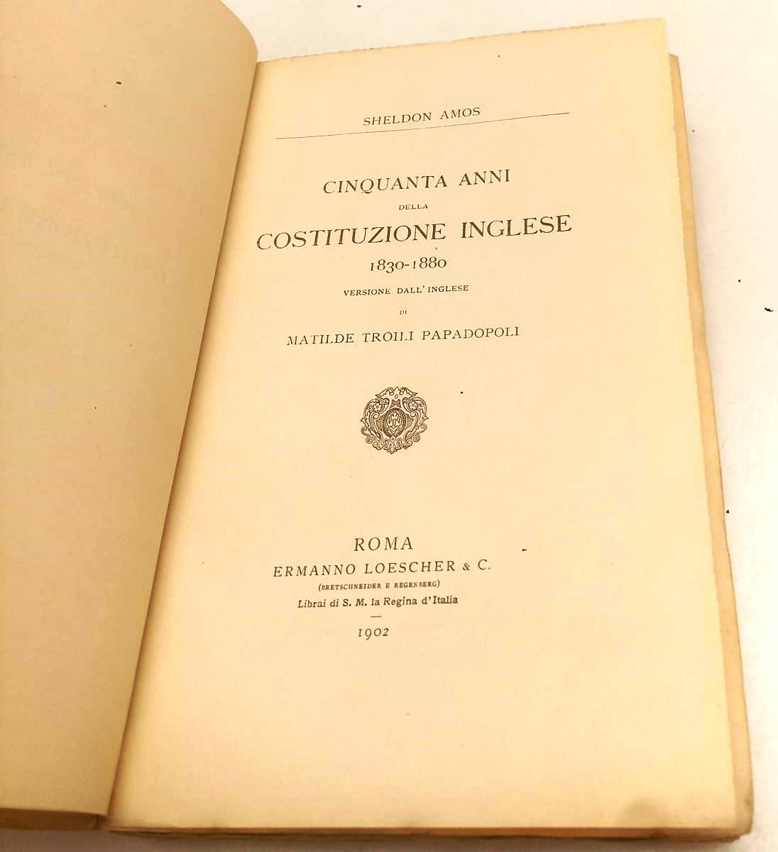 LS- CINQUANTA ANNI DELLA COSTITUZIONE INGLESE - AMOS - LOESCHER - 1902- B- XFS62