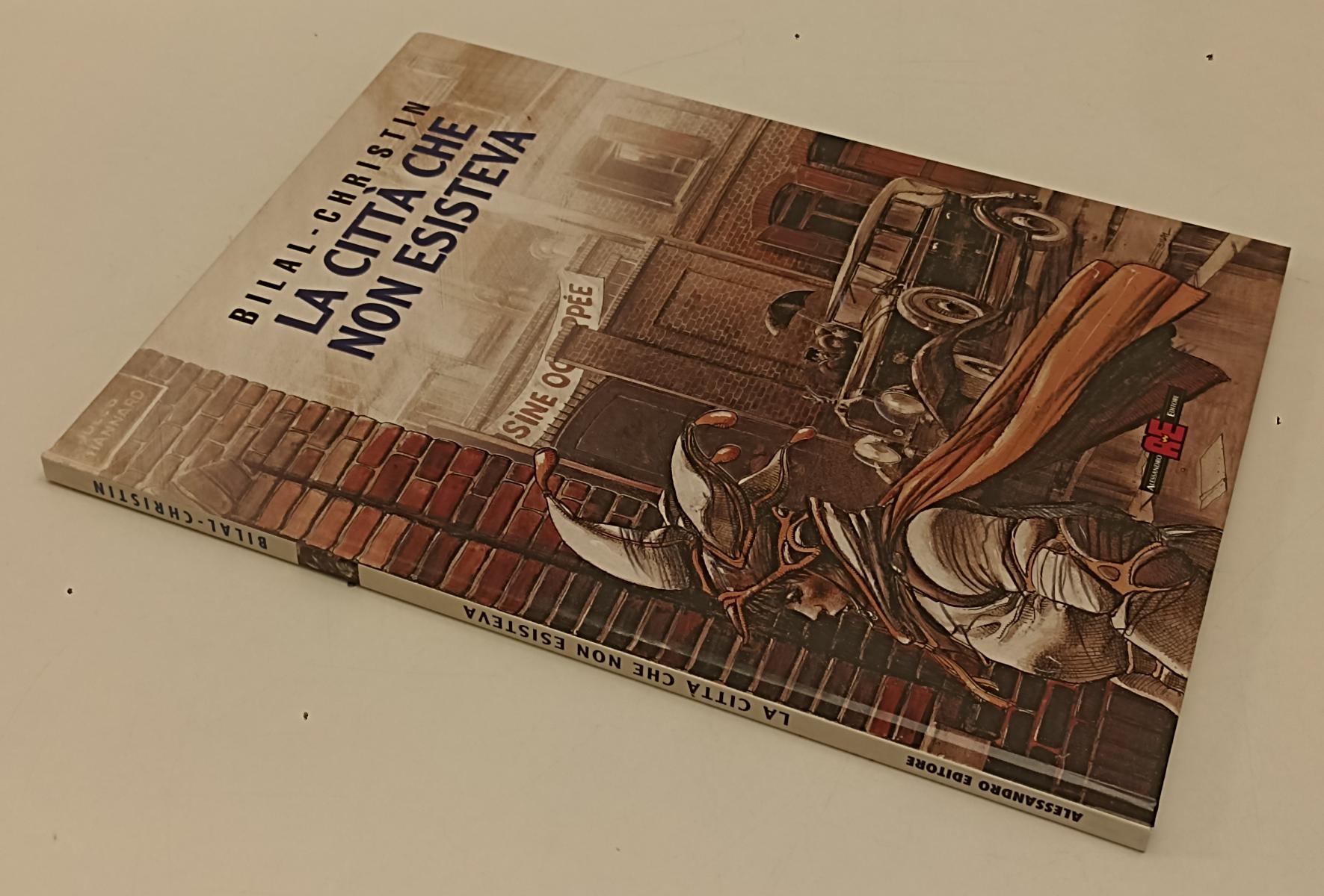 FV- LA CITTA' CHE NON ESISTEVA- BILAL CHRISTIN- ALESSANDRO EDITORE- 2003- C- C24