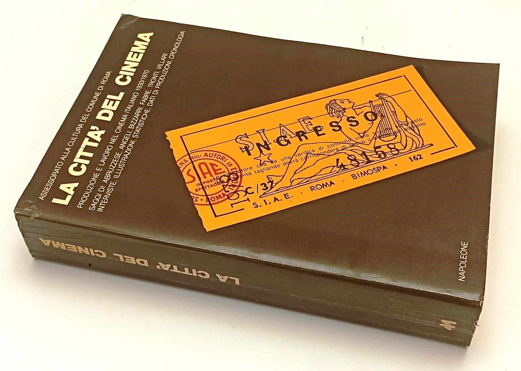LW- LA CITTA' DEL CINEMA ITALIANO PRODUZIONE 1930/1970- NAPOLEONE- 1979-B-YFS488