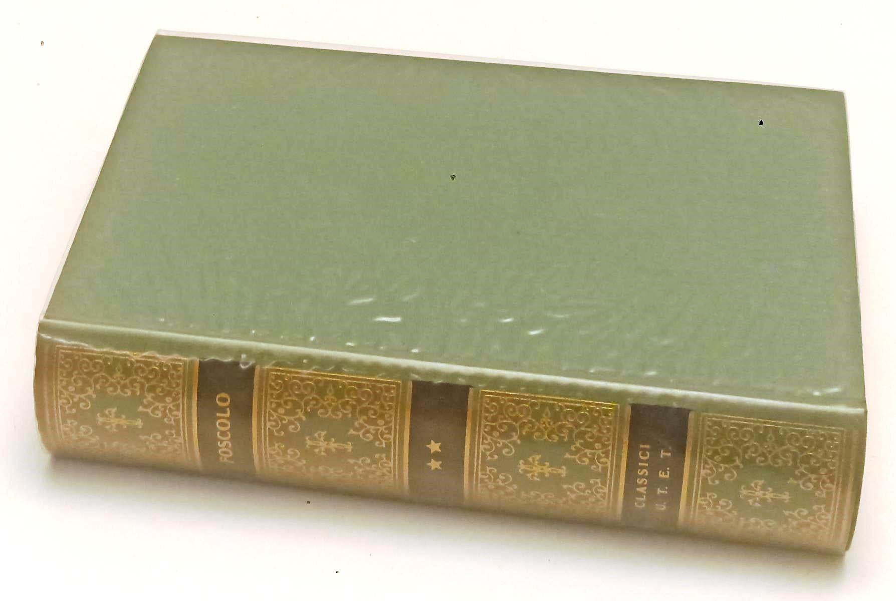 LS- SAGGI CRITICI - UGO FOSCOLO - UTET- CLASSICI ITALIANI- 3a ED.- 1974- CS- XFS