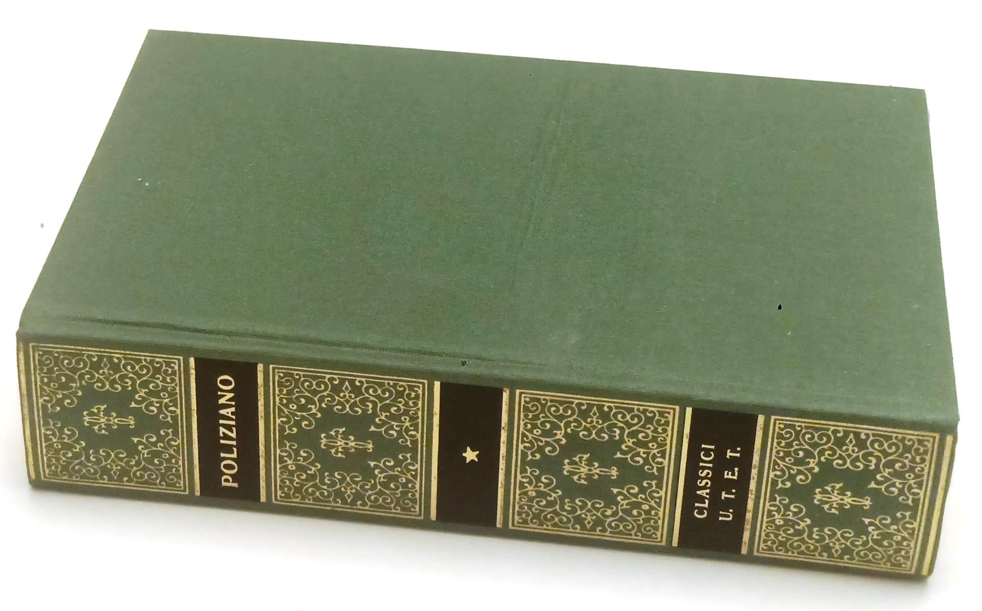 LS- POESIE - ANGELO POLIZIANO - UTET - CLASSICI ITALIANI - 1a ED.- 2006- C- XFS