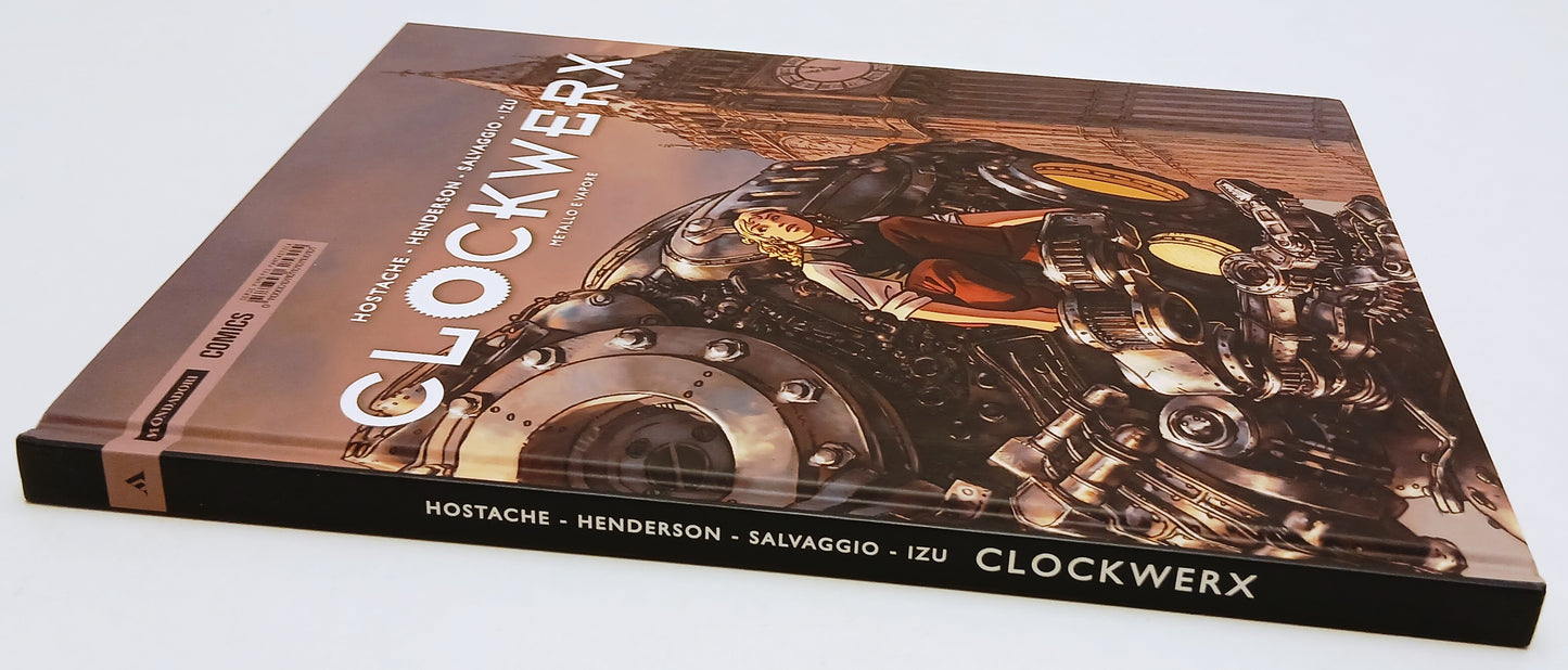 FV- CLOCKWERX METALLO E VAPORE - HOSTACE - MONDADORI COMICS - 2014 - C - Z25