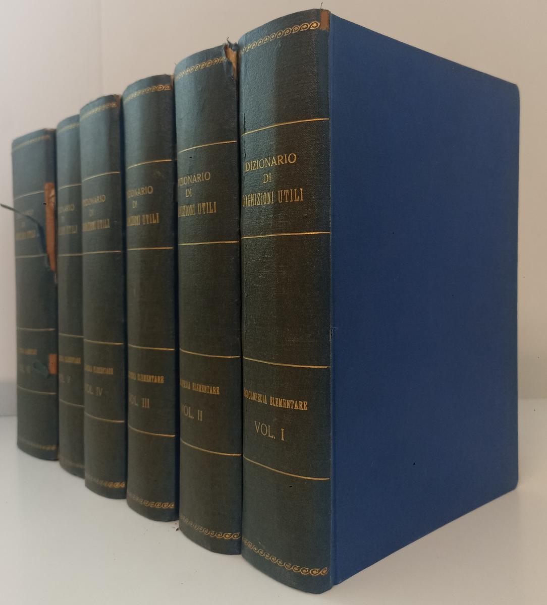 LZ- DIZIONARIO DI COGNIZIONI UTILI 6 VOLUMI - UTET - 1905/1919 - C - BLCG12