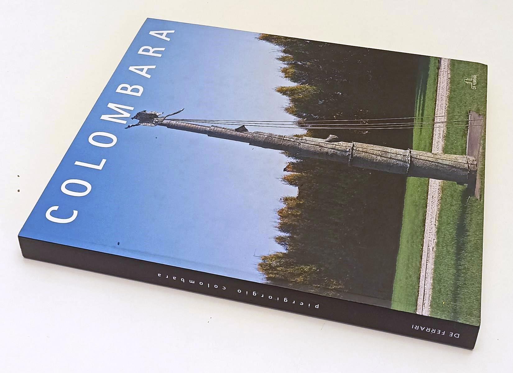 LT- PIERGIORGIO COLOMBARA CATALOGO- FRANCESCO POLI- DE FERRARI--- 2005- B-YFS368
