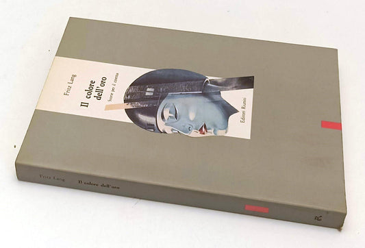 LW- IL COLORE DELL'ORO CINEMA - FRITZ LANG - EDITORI RIUNITI --- 1990- B- YFS605