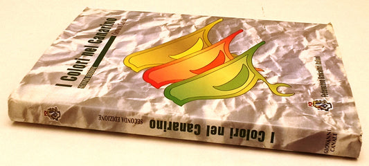 LZ- I COLORI DEL CANARINO - GIOVANNI CANALI - ORNICOLTORI --- 1999 - CS - YFS556
