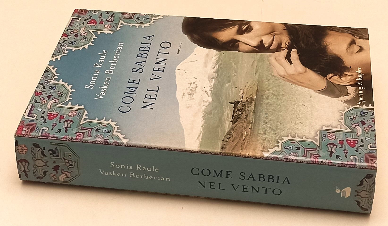 LN- COME SABBIA NEL VENTO - RAULE BERBERIAN- SPERLING KUPFER--- 2011- CS- ZFS191