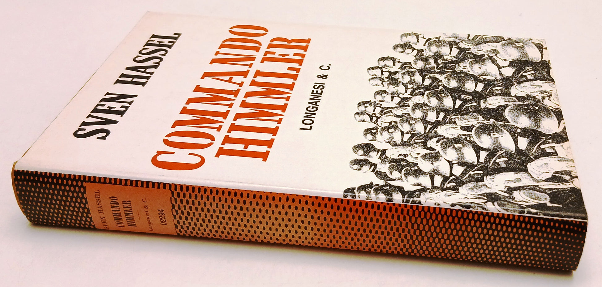 LN- COMMANDO HIMMLER - SVEN HASSEL - LONGANESI - IL CAMMEO --- CS - YFSXXX