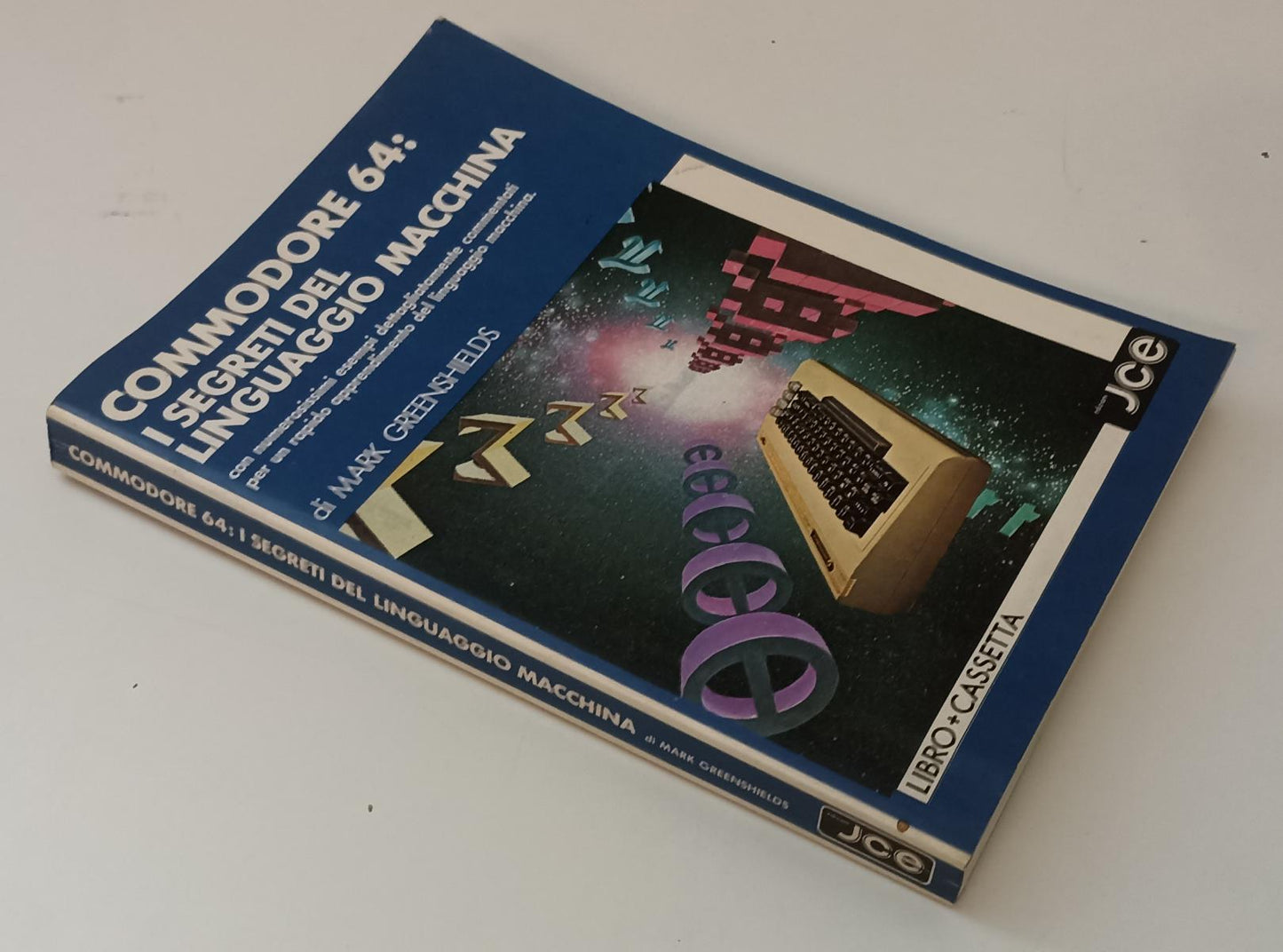 LZ- COMMODORE 64 SEGRETI LINGUAGGIO MACCHINA- GREENSHIELDS- JCE- 1984- B- YFS155