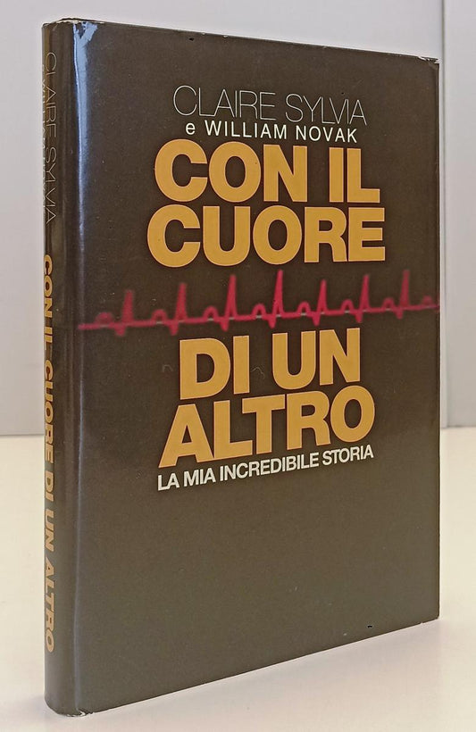 LN- CON IL CUORE DI UN ALTRO- CLAIRE SYLVIA WILLIAM NOVAK- CDE- 1998- CS- XFS136