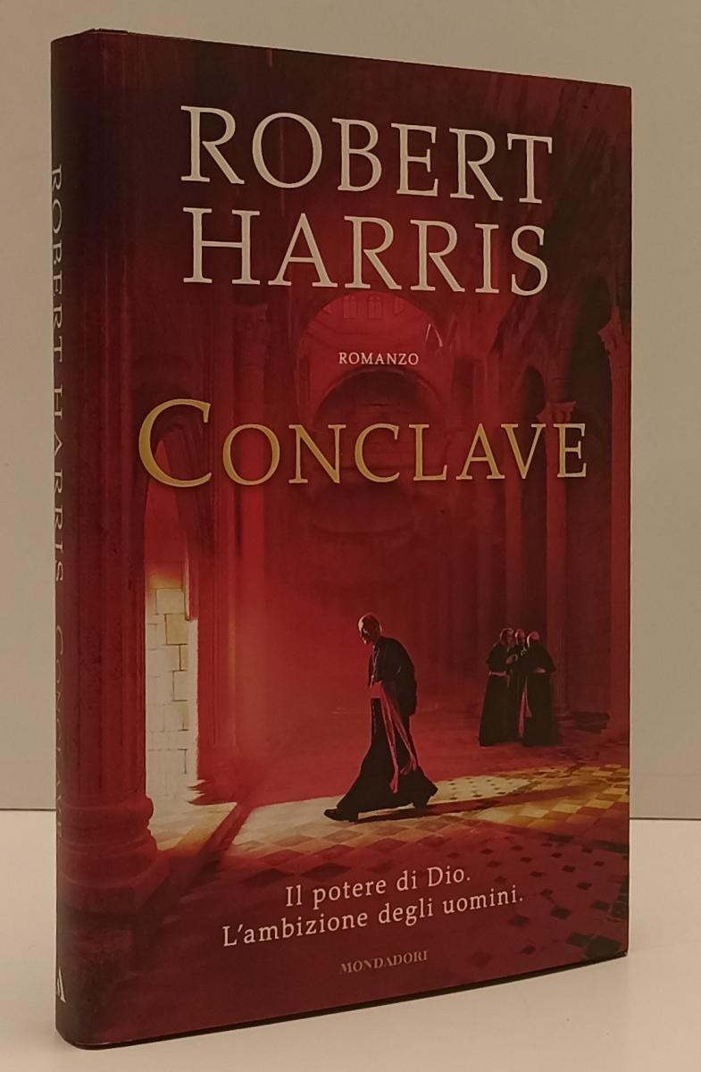 LN- CONCLAVE - ROBERT HARRIS - MONDADORI - OMNIBUS -- 2016 - CS - YFS182