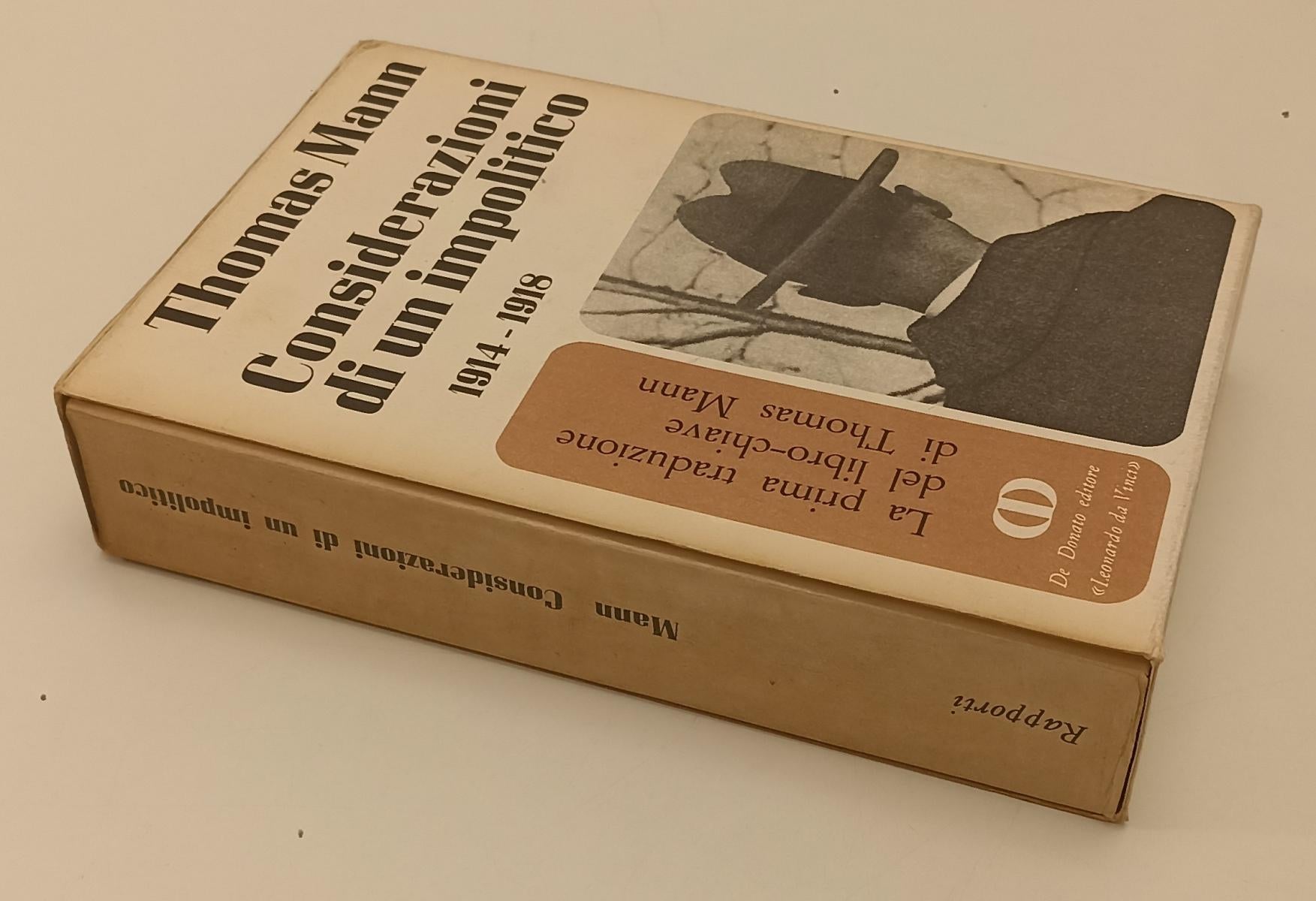 LS- CONSIDERAZIONI DI UN IMPOLITICO - THOMAS MANN - DE DONATO--- 1967- B- XFS134