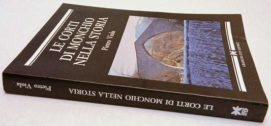 LS- LE CORTI DI MONCHIO NELLA STORIA - PIETRO VIOLA - STEP --- 1987- B- ZFS79