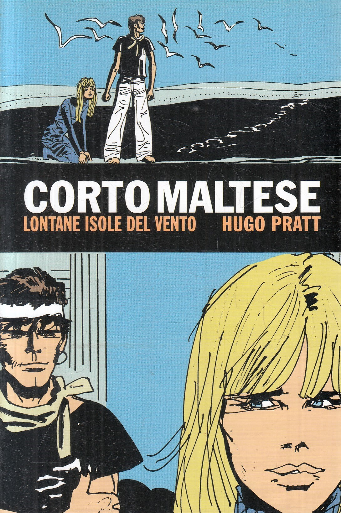 Corto Maltese - Hugo Pratt- Gazzetta dello Sport Corriere- scegli il numero- V25