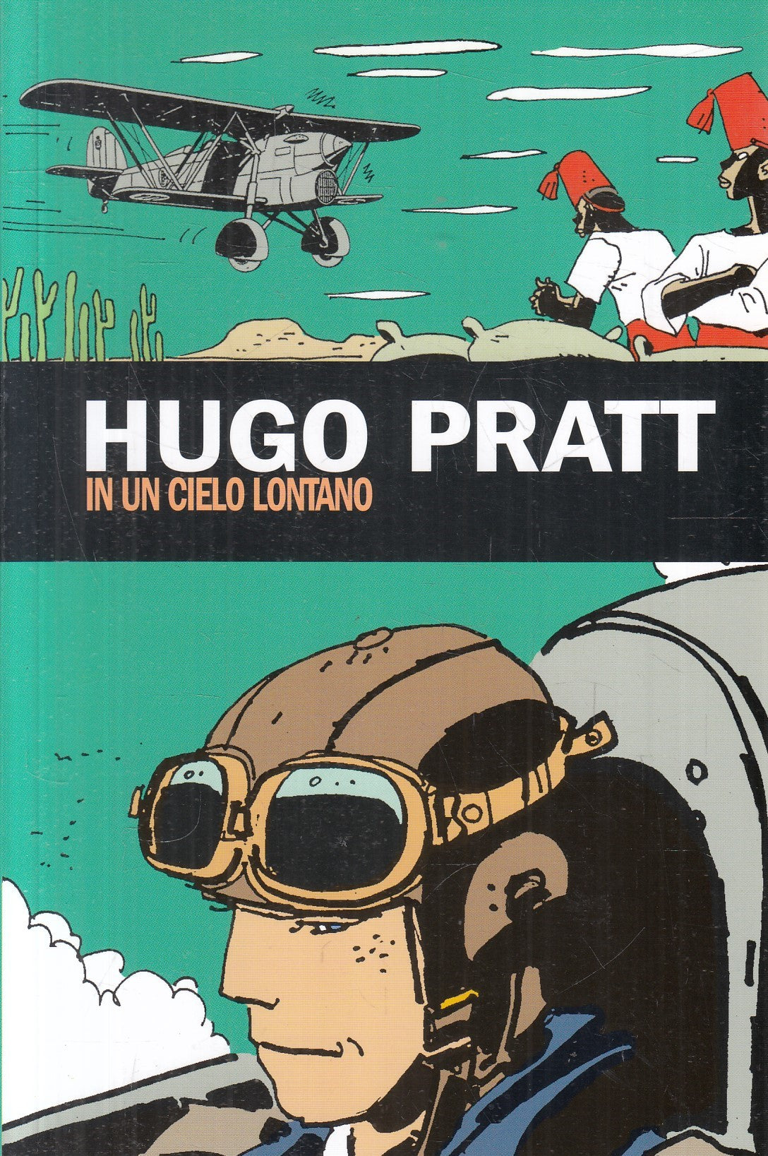 Corto Maltese - Hugo Pratt- Gazzetta dello Sport Corriere- scegli il numero- V25