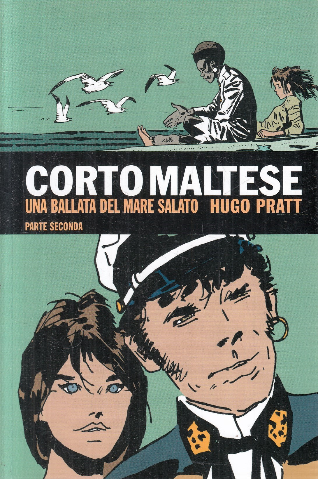 Corto Maltese - Hugo Pratt- Gazzetta dello Sport Corriere- scegli il numero- V25
