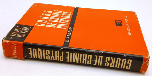 LZ- COURS DE CHIMIE PHYSYQUE - V. KIREEV - MOSCOU --- 1968 - CS - ZFS63