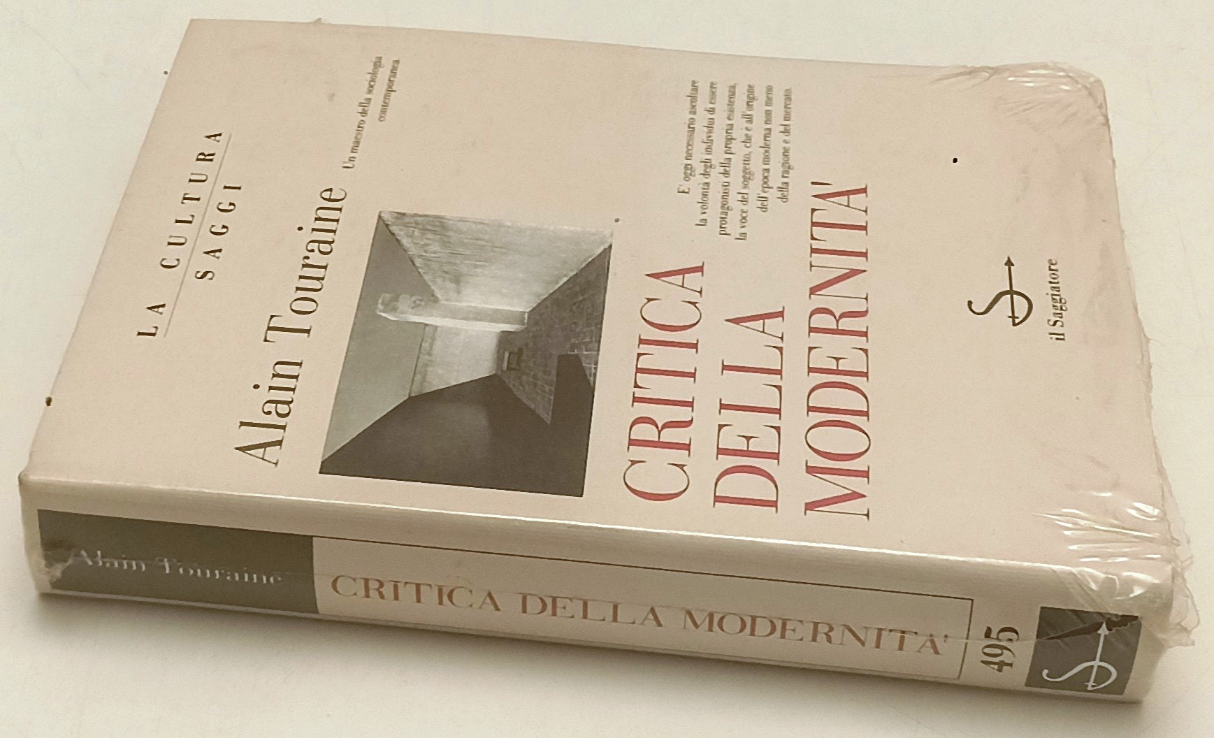 LS- CRITICA DELLA MODERNITA' - ALAIN TOURAINE - IL SAGGIATORE ---- CS - ZFS170