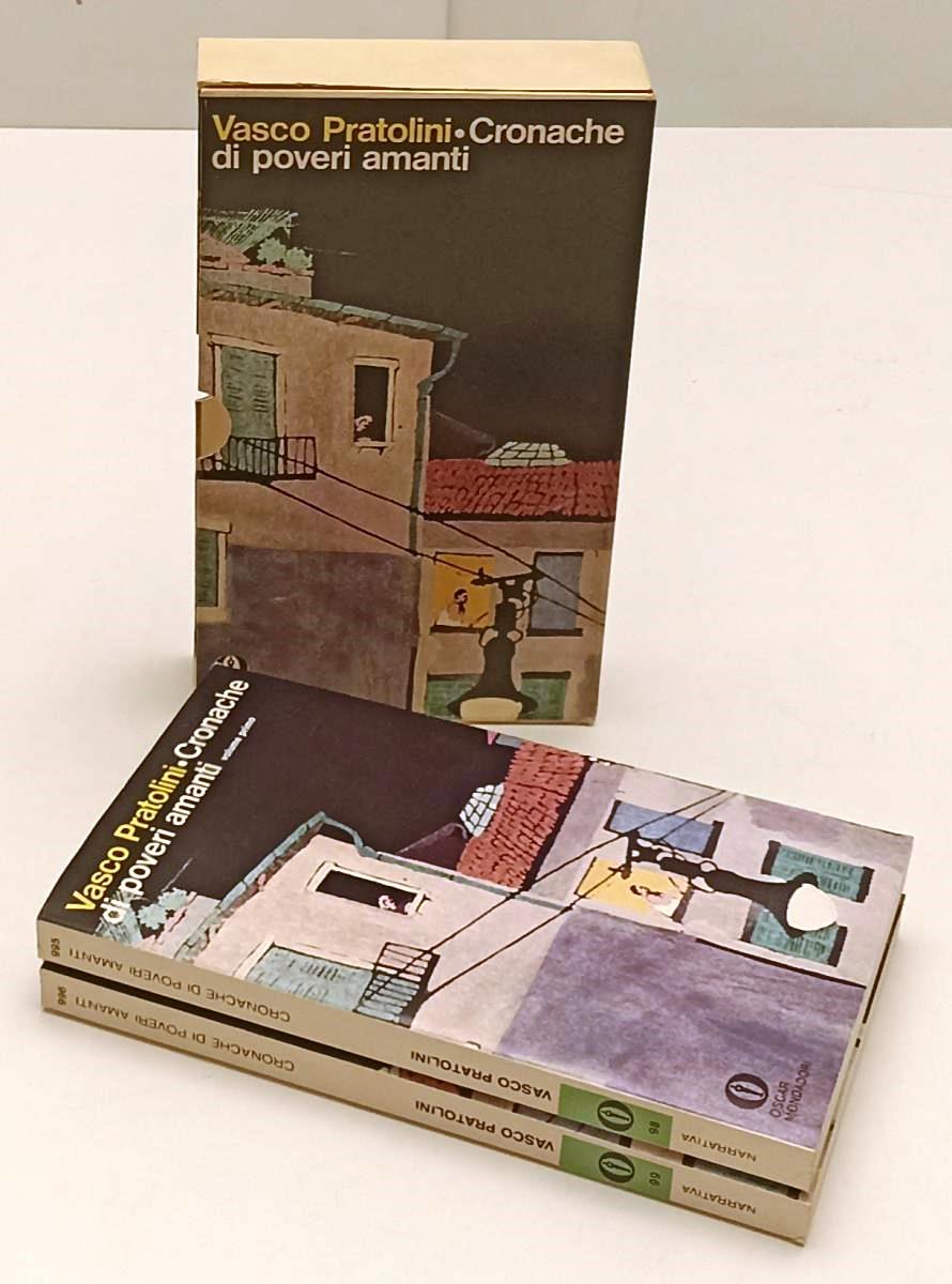 LN- CRONACHE DI POVERI AMANTI 2 VOLUMI- VASCO PRATOLINI- MONDADORI- OSCAR- B-XFS