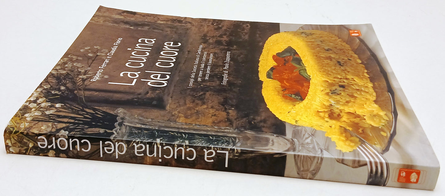 La cucina del cuore - Ferrari Florio - 1a ed. - fotografie Zappaterra - YFS116