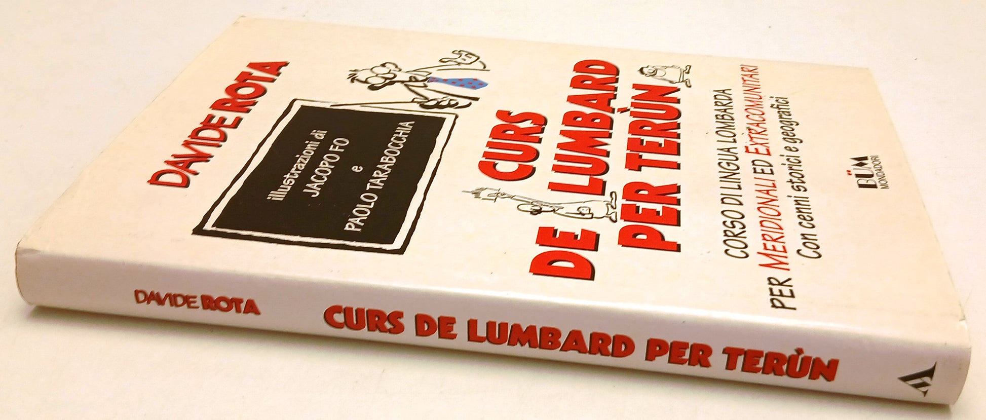 LZ- CURS DE LUMBARD PER TERUN - DAVIDE ROTA - MONDADORI - BUM-- 1995- CS- YFS303
