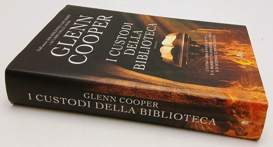 LG- I CUSTODI DELLA BIBLIOTECA - GLENN COOPER - NORD-- 1a ED.- 2012 - CS- ZFS146