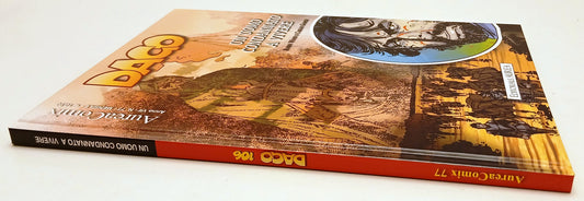 FV- AUREACOMIX N.77 DAGO N.106 UN UOMO CONDANNATO A VIVERE - WOOD- AUREA- C- G25