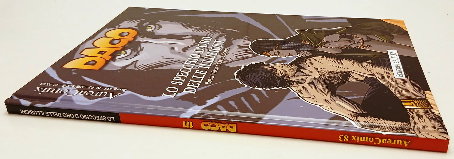 FV- AUREACOMIX N.83 DAGO N.111 LO SPECCHIO D'ORO DELLE ILLUSIONI - AUREA- C- G25