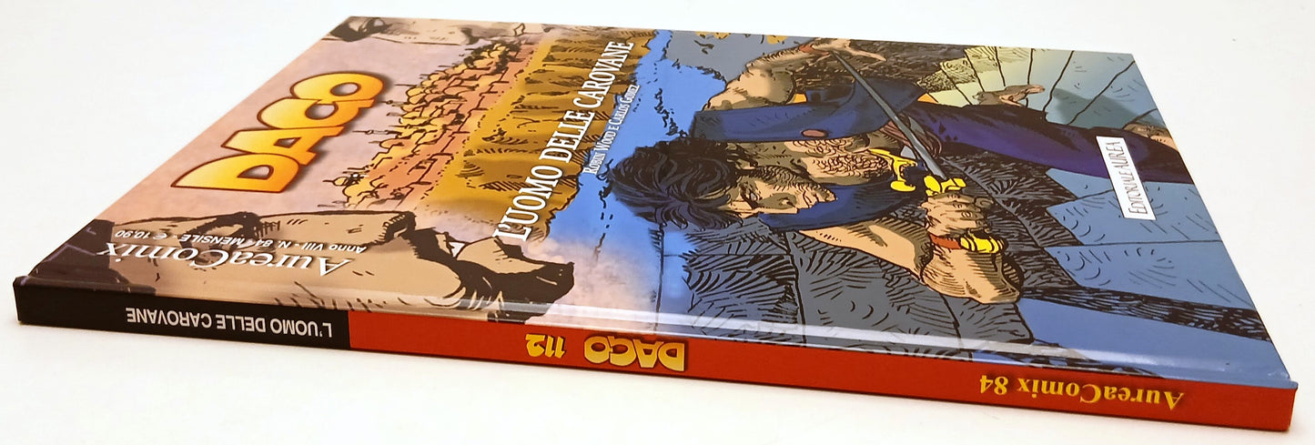 FV- AUREACOMIX N.84 DAGO N.112 L'UOMO DELLE CAROVANE - WOOD GOMEZ- AUREA- C- G25