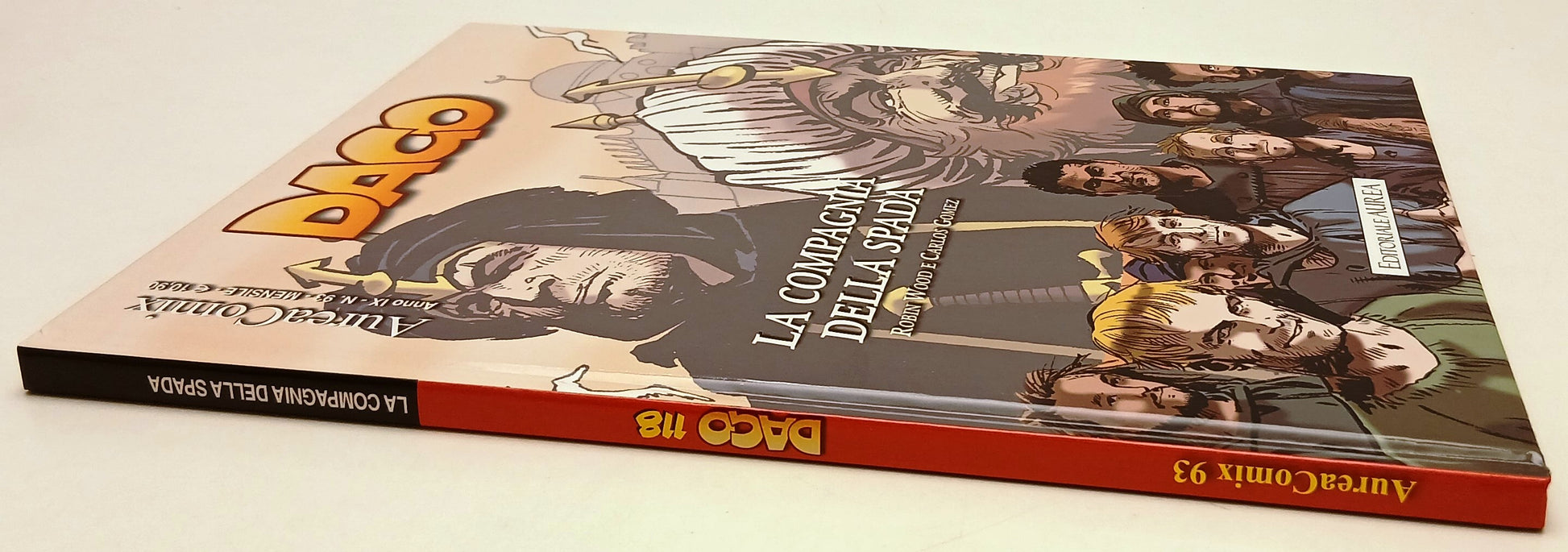 FV- AUREACOMIX N.93 DAGO N.118 LA COMPARSA DELLA SPADA- WOOD GOMEZ- AUREA- C-G25