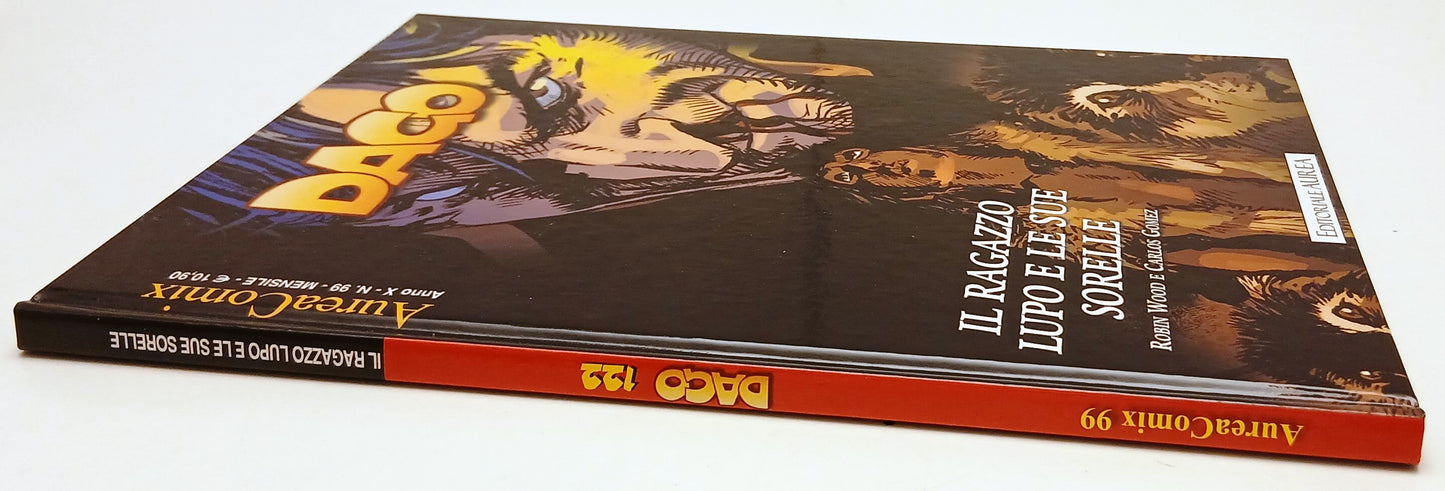 FV- AUREACOMIX N.99 DAGO N.122 IL RAGAZZO LUPO E LE SUE SORELLE -- AUREA- C- G25