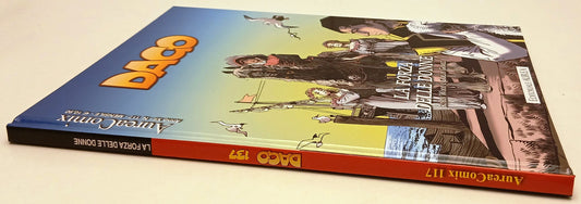 FV- AUREACOMIX N.117 DAGO N.137 LA FORZA DELLE DONNE - WOOD GOMEZ- AUREA- C- G25