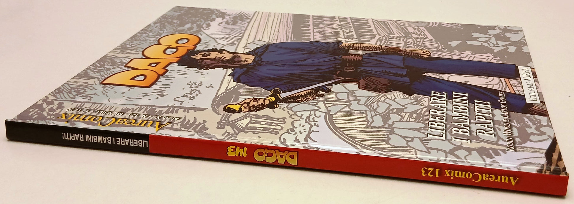 FV- AUREACOMIX N.123 DAGO N.143 LIBERARE I BAMBINI RAPITI - WOOD - AUREA- C- G25