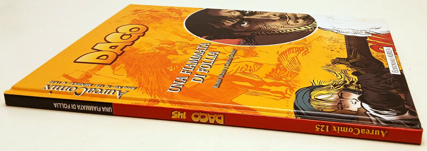 FV- AUREACOMIX N.125 DAGO N.145 UNA FIAMMATA DI FOLLIA- WOOD GOMEZ- AUREA- C-G25